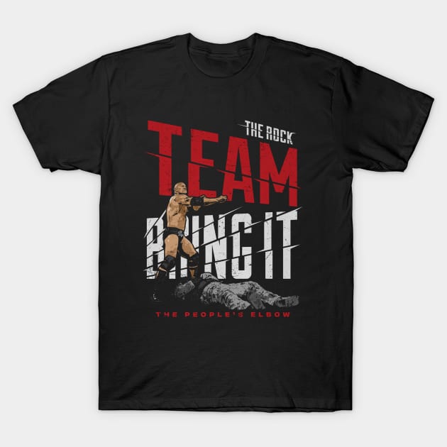 The Rock Team Bring It T-Shirt by MunMun_Design